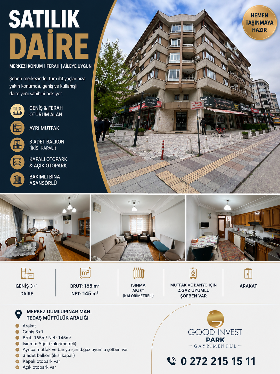 MERKEZ DUMLUPINAR MAH. SATILIK GENİŞ 3+1 DAİRE H.K